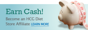 Earn Cash! Become an HCG Diet Store Affiliate. Learn More.